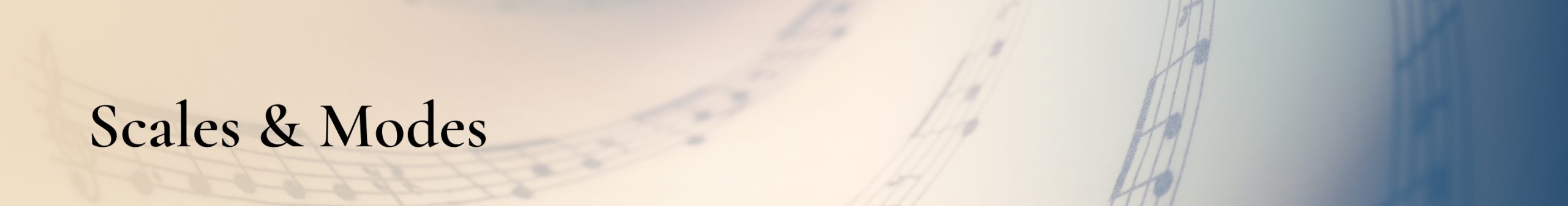 Scales & Modes
